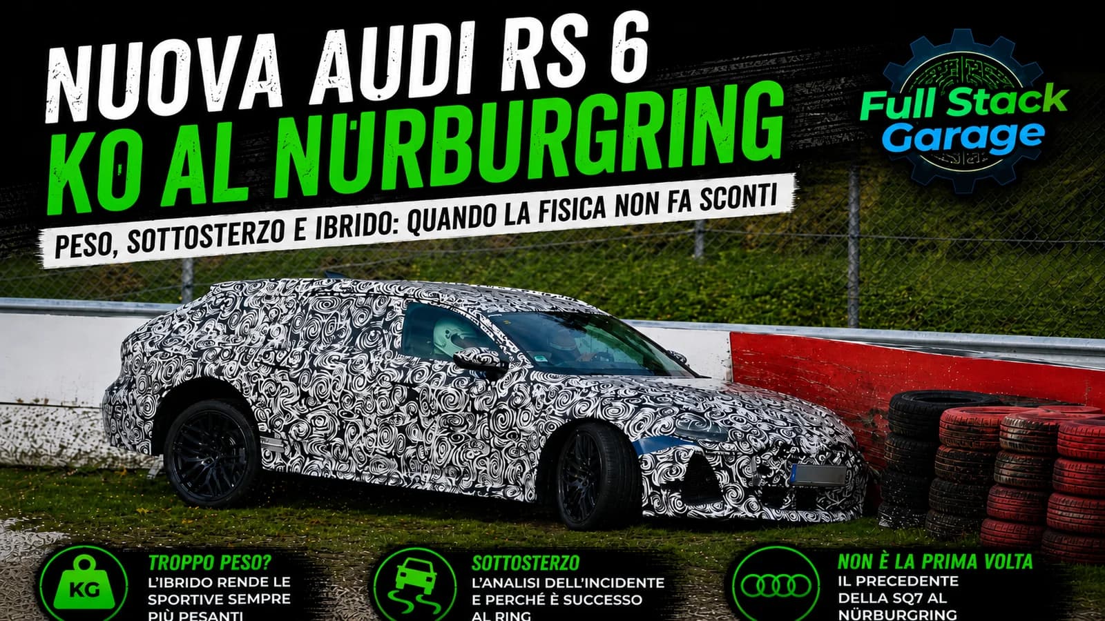 Audi RS 6 camuffata sulla pista del Nürburgring con grafica di incidente e collaudo.