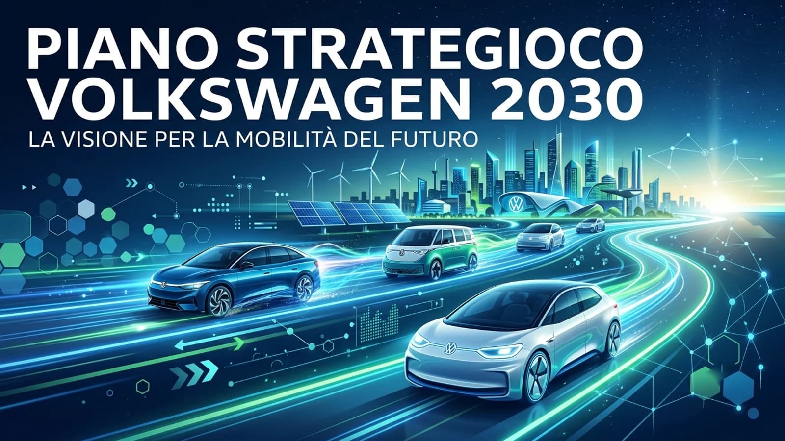 Grafica sul piano Volkswagen 2030 con auto elettriche e una strada luminosa verso il futuro.