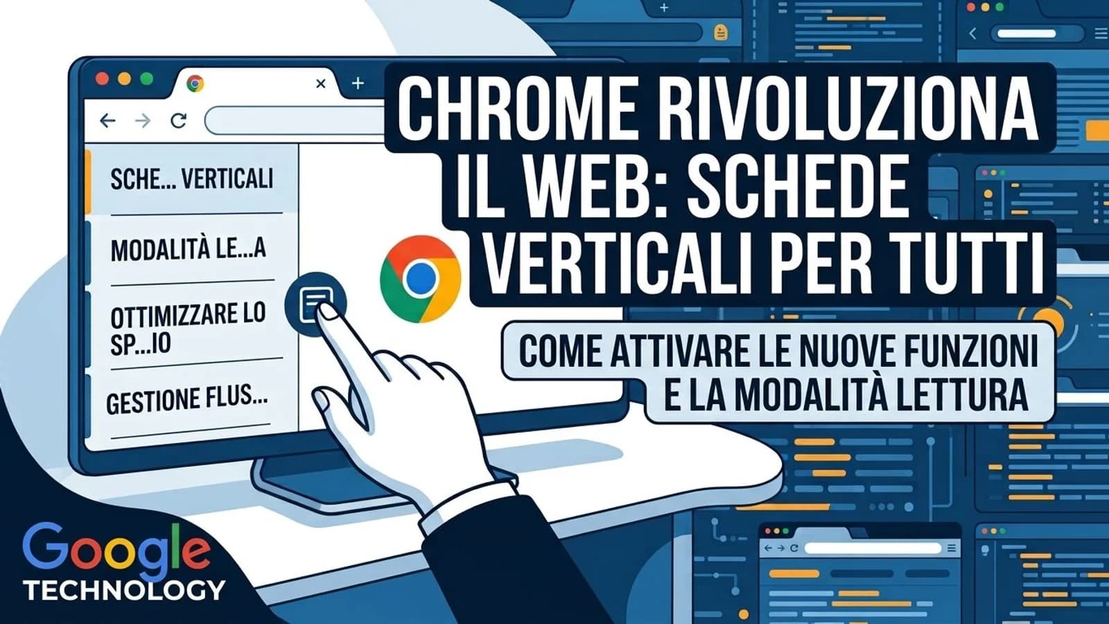 Interfaccia di Google Chrome con schede verticali evidenziate a lato.